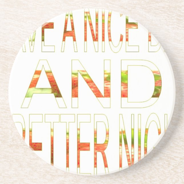 Have a Nice Day Coaster (Front)
