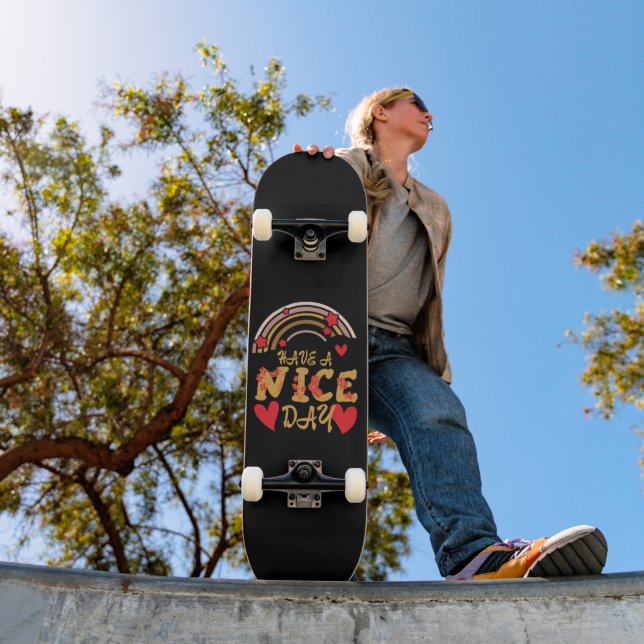 HAVE A NICE DAY inspirational                      Skateboard (Outdoor 1)