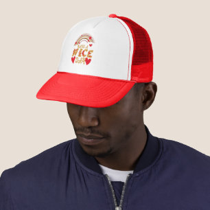 HAVE A NICE DAY inspirational                      Trucker Hat