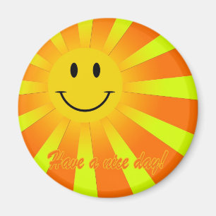 Have a nice day! magnet