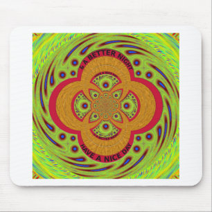 Have a Nice Day Mouse Pad