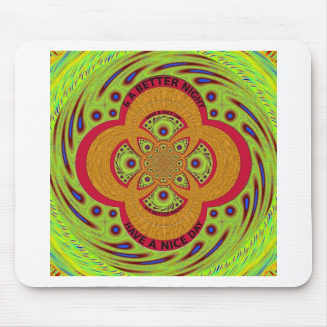 Have a Nice Day Mouse Pad (Front)