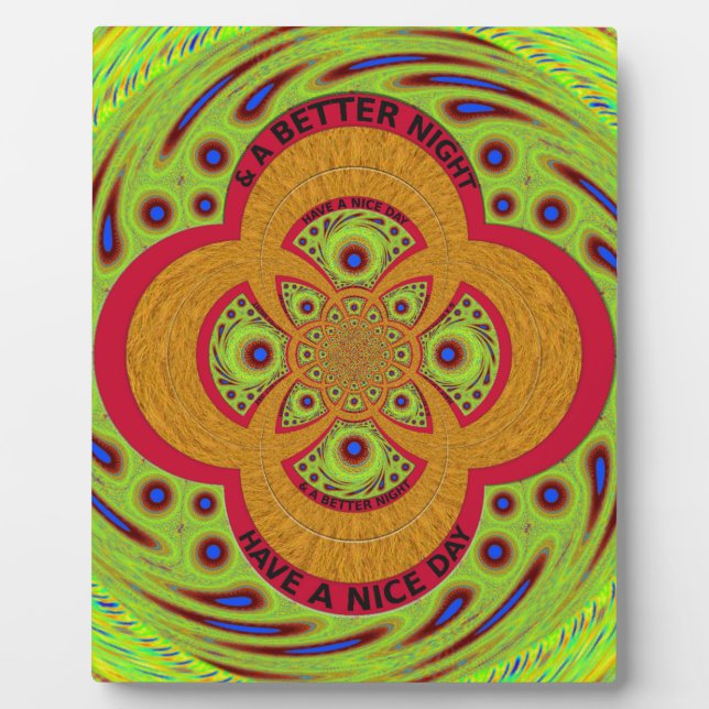 Have a Nice Day Plaque (Front)