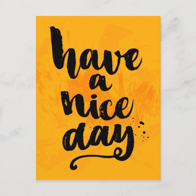 Have A Nice Day Postcard (Front)