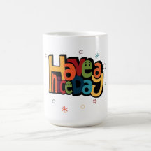 "Have a Nice Day" Retro Colourful Coffee Mug