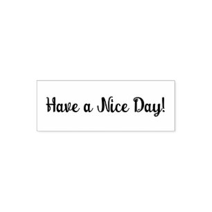 Have a Nice Day Self-inking Stamp