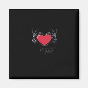 Have A Nice Day! Skeleton Hands With Heart Classic Magnet