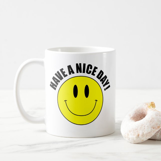 HAVE A NICE DAY! Smilie Face Coffee Mug (With Donut)