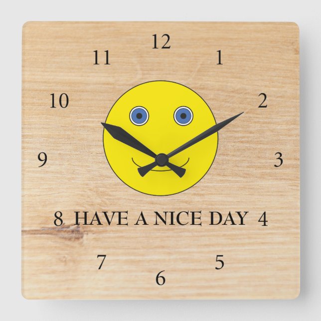 Have a nice day square wall clock (Front)