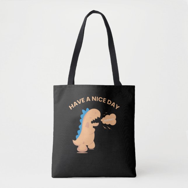 Have A Nice Day Tote Bag (Front)