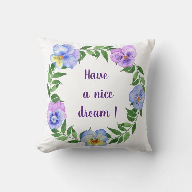 Have a nice dream! Watercolor beautiful flowers Th Cushion (Front)