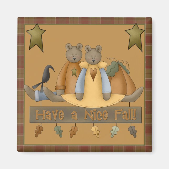"Have a Nice Fall" Autumn Teddy Bear Square Magnet (Front)