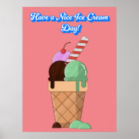Have a Nice Ice Cream Day! Poster
