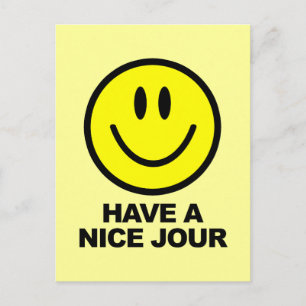 Have a Nice Jour Postcard