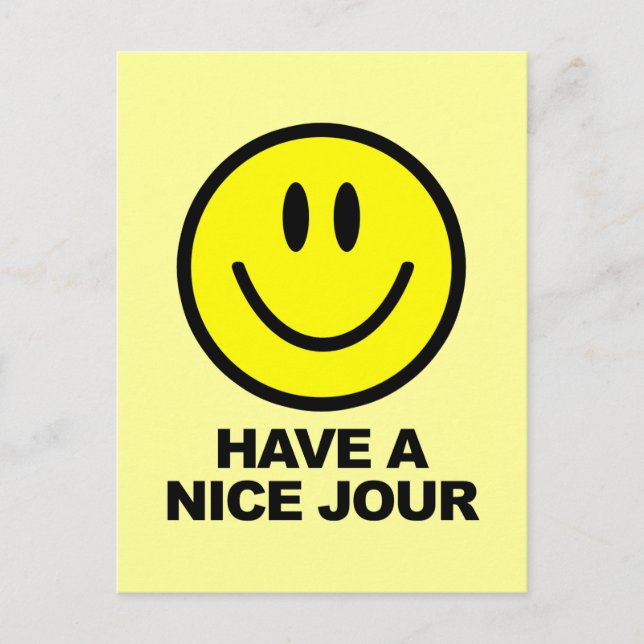 Have a Nice Jour Postcard (Front)