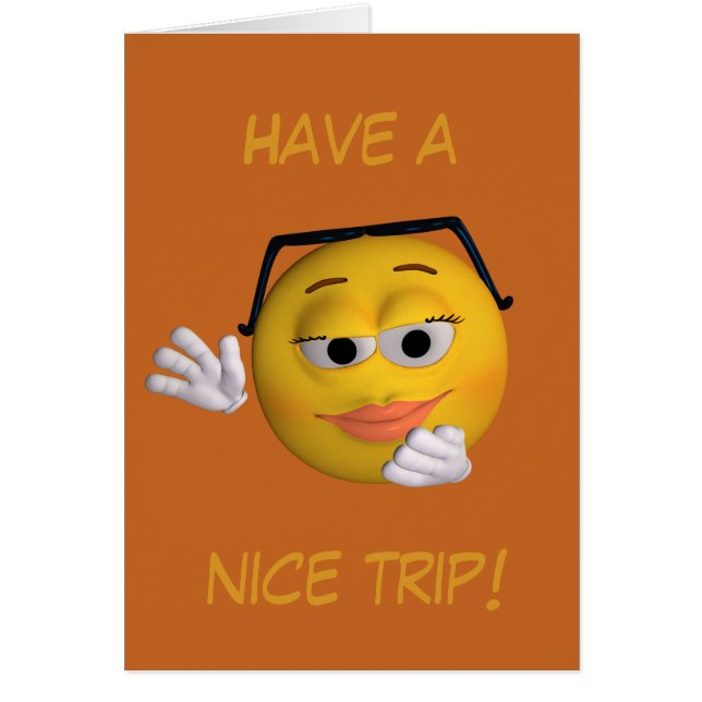 Have a nice trip (Front)