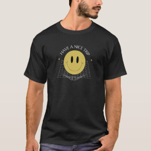 Have A Nice Trip Acid House Smile Techno Music Fes T-Shirt