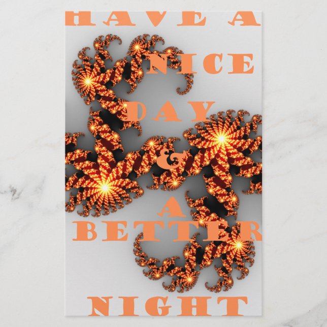 Have a Nicer Day and a Better Night Stationery (Front)
