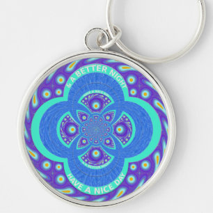 Have a Nicer Day Key Ring