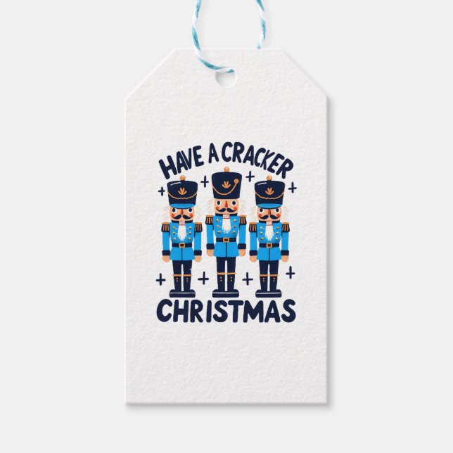 Have a nutcracker christmas gift tags (Front)