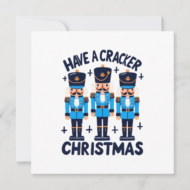 Have a nutcracker christmas invitation (Front)