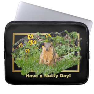 Have a Nutty Day Squirrel Laptop Sleeve