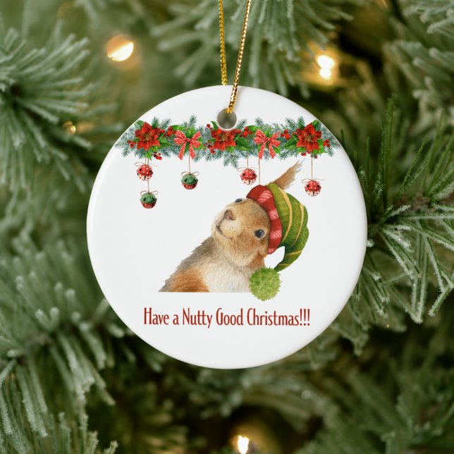 Have a Nutty Good Christmas Squirrel Custom Year Ceramic Ornament (Tree)