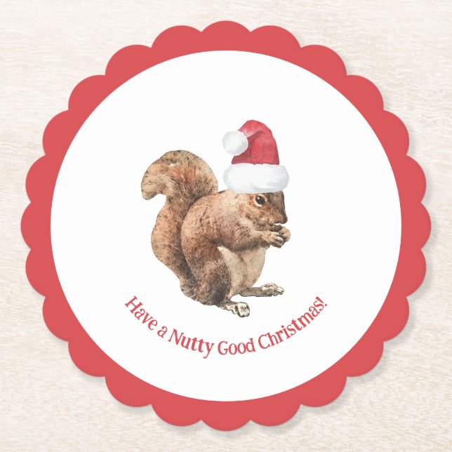 Have a NUTTY Good Christmas Squirrel Holiday    Paper Coaster (Front)