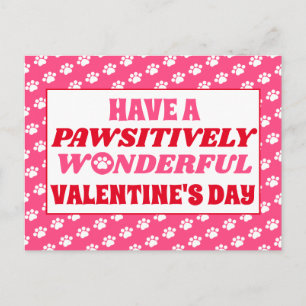Have a Pawsitively Wonderful Valentine's Day Postcard