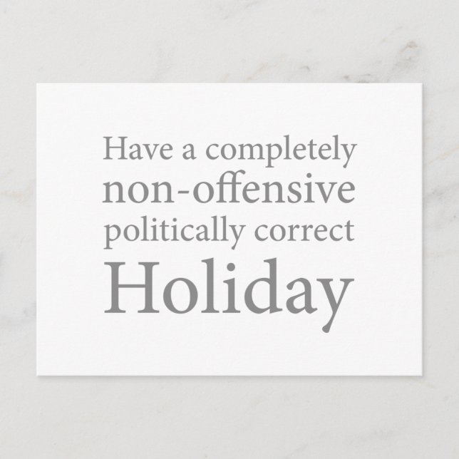 Have a Politically Correct Holiday (Front)