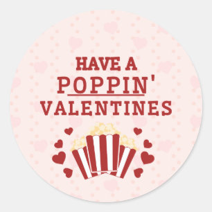 Have a Poppin Valentines Favour Box Classic Round Sticker