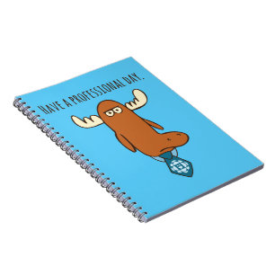 Have A Professional Day Notebook