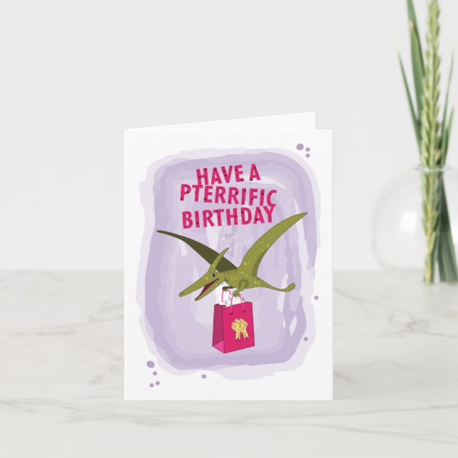 Have a pterrific birthday card (Front)