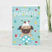 Have A Pugtastic Birthday
