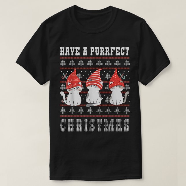 Have a Purrfect Christmas Ugly Christmas Cat  T-Shirt (Design Front)