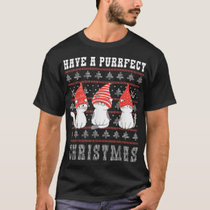Have a Purrfect Christmas Ugly Christmas Cat  T-Shirt