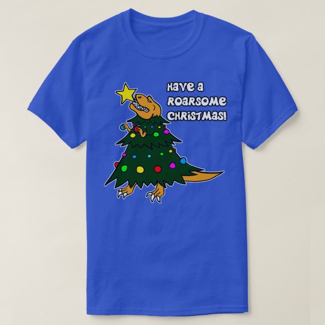 Have A Roarsome Christmas  Funny Dino Christmas Ts T-Shirt (Design Front)
