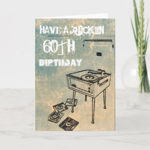 Have a Rockin' 60th Birthday! Birthday Card