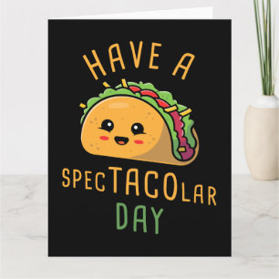 Have a Spec-TACO-lar Day –  Cute Mexican Food Thank You Card