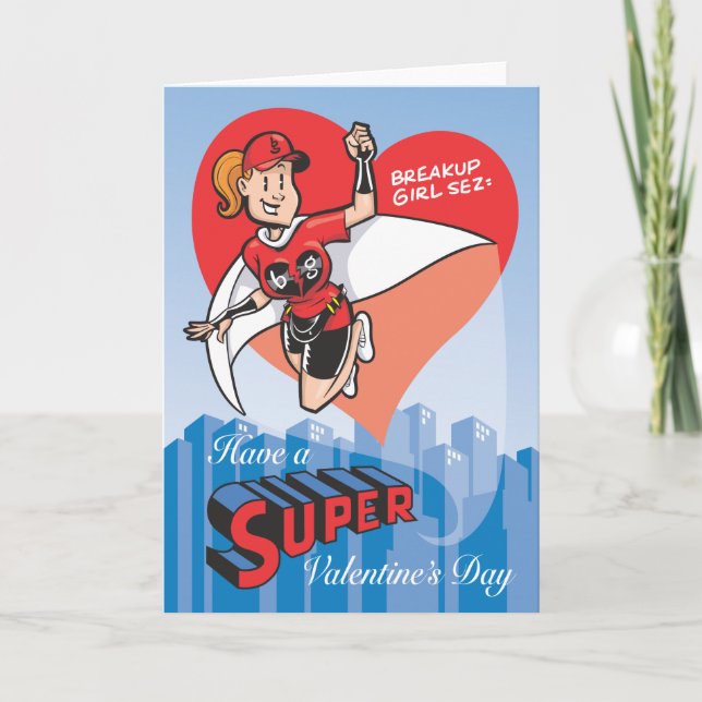 Have a Super Valentine’s Day Holiday Card (Front)