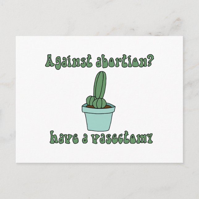 Have a vasectomy  postcard (Front)