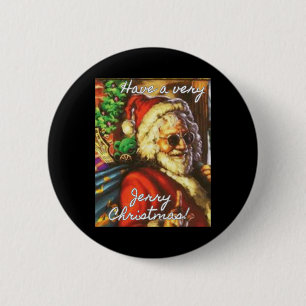 Have A Very Jerry Christmas Garcia Santa Holiday  6 Cm Round Badge