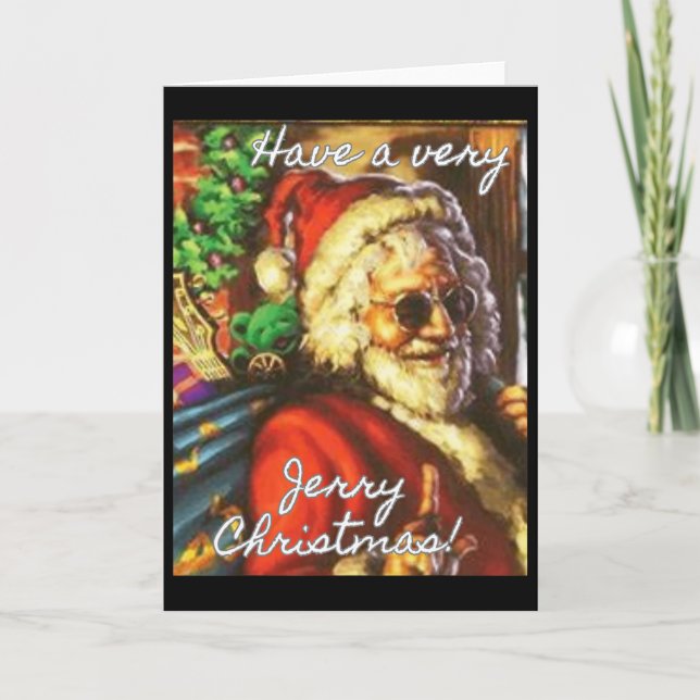 Have A Very Jerry Christmas Garcia Santa Holiday  Card (Front)