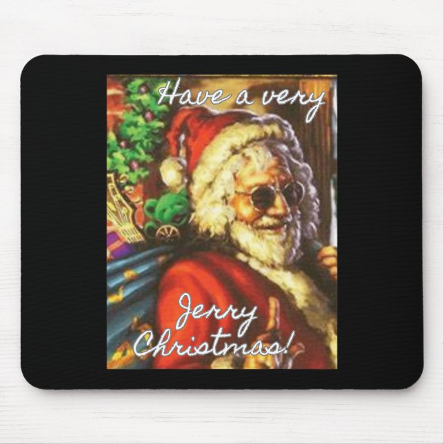 Have A Very Jerry Christmas Garcia Santa Holiday  Mouse Pad (Front)
