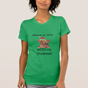 Have a very MOO-rry Christmas! Cow Dairy Farm T-Shirt