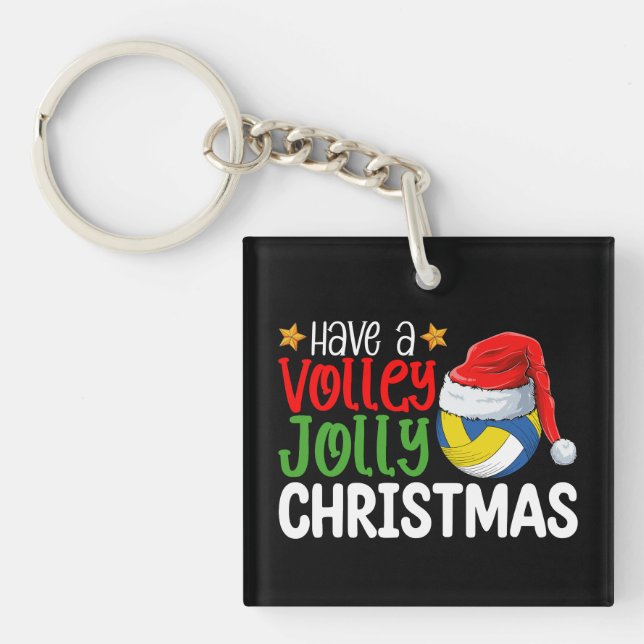 Have a Volley Jolly Christmas Volleyball Holiday Key Ring (Front)