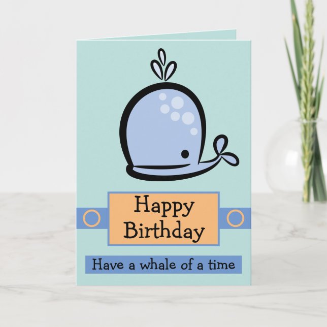 Have A Whale Of A Time Card (Front)