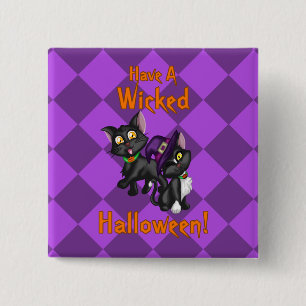Have a Wicked Halloween! 15 Cm Square Badge