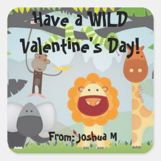 Have a WILD Valentine's Day Square Sticker