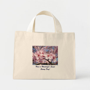 Have a Wonderful Sweet Sunny Day! Tote bag Blossom